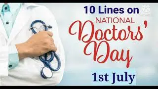 10 Lines on National Doctors Day in English//Speech on National Doctors Day//#Doctors Day 2021