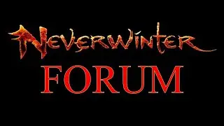 Neverwinter - Опять пишу на форум. Заходим не стесняемся.