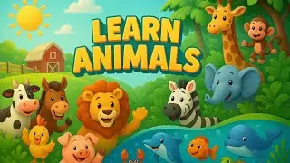 LET'S LEARN ABOUT ANIMALS | ANIMAL ADVENTURE SONG| EDUCATIONAL SONGS