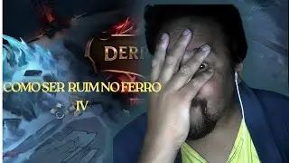 COMO SER O PIOR JOGADOR DO FERRO IV