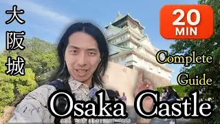 Osaka Castle Complete Guide: Epic Battles, Hidden Stories & River Cruises
