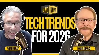 UWO Now Tech Trends for 2026 with Daniel Burrus