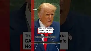 Trump: 'Eu deveria ganhar o Nobel da Paz'