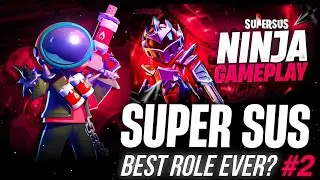 SUPER SUS NINJA ROLE GAMEPLAY PART 2