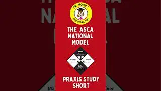 ASCA National Model Praxis Study Short #schoolcounselorpraxis #schoolcounseling #Praxis5422 #asca