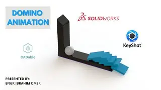 Domino Animation | SOLIDWORKS Motion Study | SOLIDWORKS2020 | Keyshot9 | CADable |
