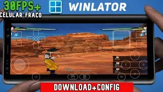 Configurando Dragon Boll: Sparking! Zero no Winlator 10 para Android Fraco +30 FPS (PASSO A PASSO)