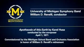 UMich Symphony Band - Karel Husa - Apotheosis of this Earth (1971 perf. )