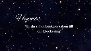Hypnos - M&ouml;t grundorsaken till en begr&auml;nsande blockering inom dig