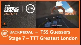 BAKPDL ZRL 2021/22 - 1: Stage 7 TTT Greatest London Flat  - Zwift Live