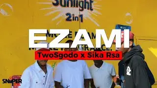 SIKA Rsa x TWOSGODO - Ezami { SNIIPER ZONE }