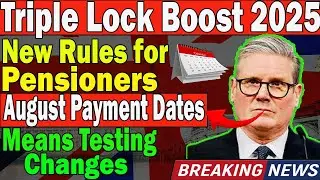 August 2025 State Pension Update: Triple Lock Rise, Rule Changes & Payment Dates