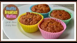 Quick & Easy Grain-Free Healthy Breakfast Muffins