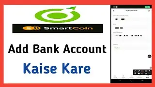 Olyv Smartcoin Add Bank Account | How To Add Bank Account In Olyv Smartcoin | Smartcoin Bank Add