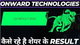 onward tech share Q2 Result 2025 | Onward Tech Share Latest news | Onward Tech Share News today|
