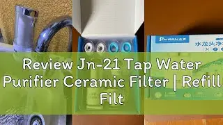 Review Jn-21 Tap Water Purifier Ceramic Filter | Refill Filter Reusable | Spray Nozzle | Clean Wate