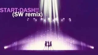 【ラブライブ！】START:DASH!! (SW remix)【Trance】