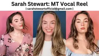 Sarah Stewart MT Vocal Reel