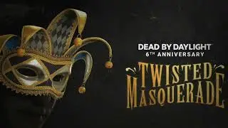 Dead By Daylight | 6th Year Anniversary - Music |