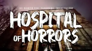 Hospital of Horror | Yorktown Memorial Hospital | Part 2 | Full Episode 4K | S06 E16