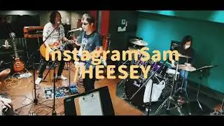 InstagramSam/HEESEY(過去セッション動画)