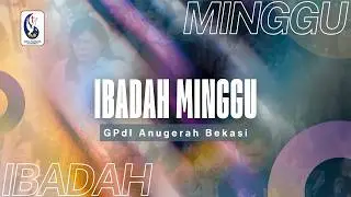 Ibadah Umum GPdI Anugerah Bekasi Minggu, 11 Januari 2026