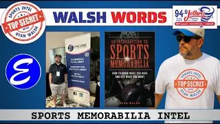 Sports Memorabilia Intel with Clay Kregel