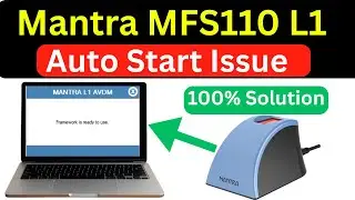 Mantra MFS110 L1 PC Laptop Computer Auto Start Issue | Mantra Auto Start Setting |Mantra Not working
