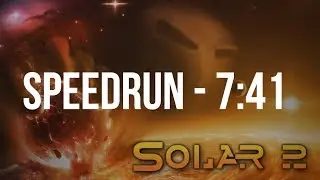 Solar 2 Speedrun Former World Record - 7:41