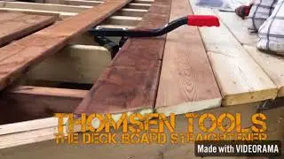 Thomsen Tools - Deck Board Straightener