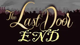 MYSTERY SOLVED! (sort of) - TLD: The Letter (END)