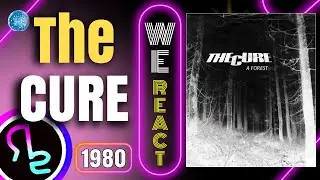 We React To The Cure - A Forest