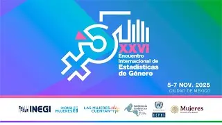 XXVI Encuentro Internacional de Estad&iacute;sticas de G&eacute;nero