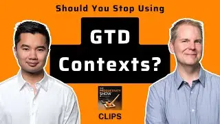 Are GTD Contexts Worth The Effort?