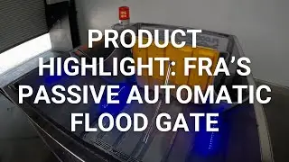 Watch This Automatic Flood Gate Deploy Itself During a Flood
