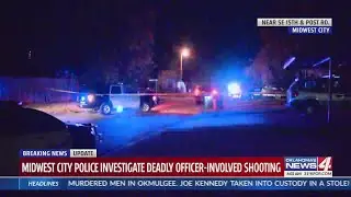 Midwest City investigate deadly officer-involved shooting