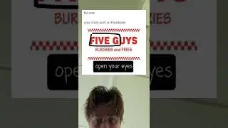 Crazy Aunt On Facebook Orders Five Burgers And Fries #meme #reaction