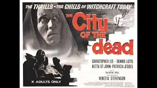 Review - Feature 1: City of the Dead a.k.a. Horror Hotel (1960)