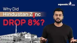 Hindustan Zinc Drops 8% | Vedanta Sells Stake | Vedanta’s OFS | Equentis- Research & Ranking