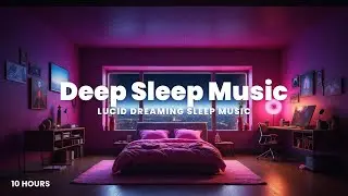 Lucid Dreaming & Deep Sleep ✦ Theta Waves (4-7 Hz) ✦ Stress & Anxiety Relief ✦ Black Screen