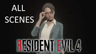 Resident Evil 4 Remake - All HUNNIGAN Scenes