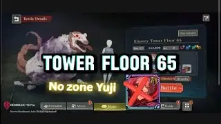 Tower Floor 65 No Zone Yuji Clear | Jujutsu Kaisen Phantom Parade Global (JJKPP Global)