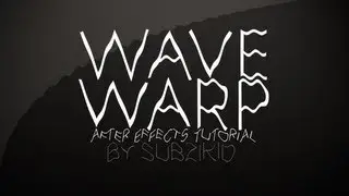 Wave Warp Tutorial | After Effects