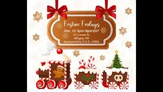F.O.E. #2315 Festive Fridays Craft Show Reminder &mdash; 12-12-25