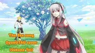 The Jax Song openUTAU cover (Sukone Tei)