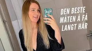 HVORDAN FÅ LANGT HÅR! Frisørens 4 beste tips for å få langt og sunt hår