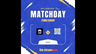 AS LEAGUE⚽️ FC LEICESTER CITY VS FC SECTOR 18