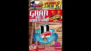 Invitacion Baile del 11 Aniversario ** TEX APPEAL music ** Club San Nicolas Julio 2015
