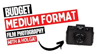 How to Shoot Medium Format Film Photography on a Budget with a Holga