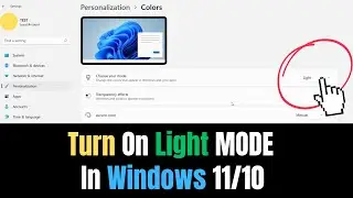 How to Turn on Light Mode in Windows 11 | Easy Guide 🌞